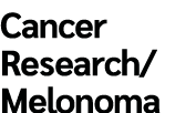 Cancer Research/ Melonoma