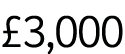 £3,000